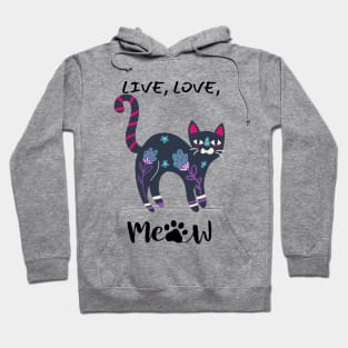 LIVE, LOVE, MEOW/ Cute Black Kitty Cat Hoodie